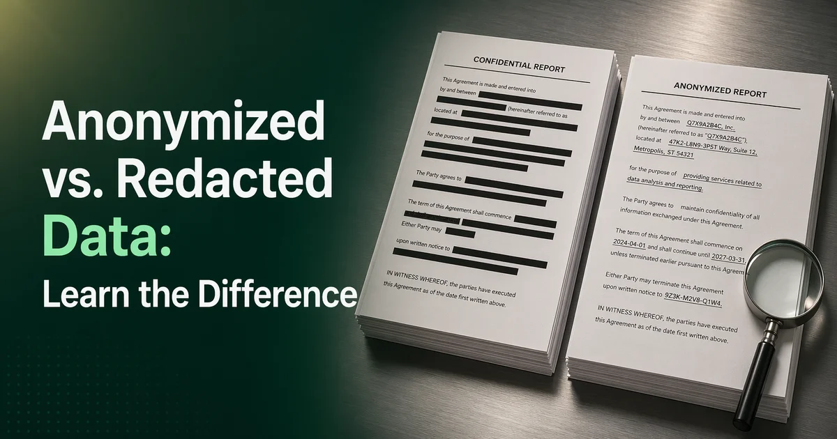 Anonymized content and redacted content, explore the two key methods for protecting privacy