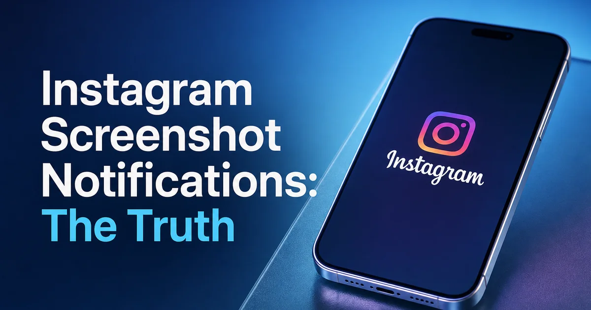 Does Instagram Notify Screenshots? The Truth in 2025 — Blur Photo
